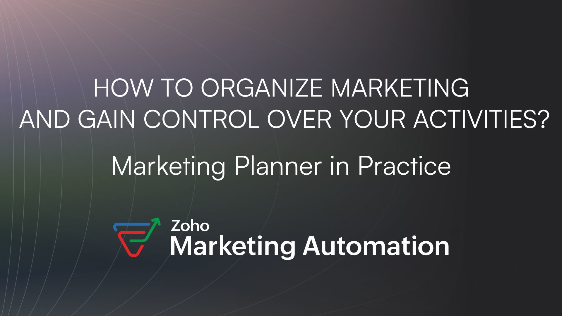 How to Organize Marketingand Gain Control Over Your Activities? Marketing Planner in Practice